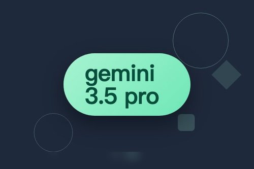 gemini 3.5 pro 最新解析