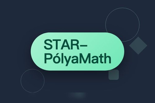 STAR-PólyaMath多智能体推理框架解决长时推理可靠性瓶颈