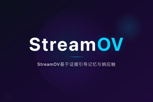 StreamOV基于证据引导记忆与响应触发实现流式全模态视频理解