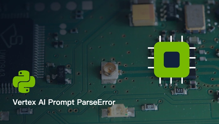为什么 Vertex AI Studio 保存的 Prompt 在 Python 中加载时触发 ParseError？
